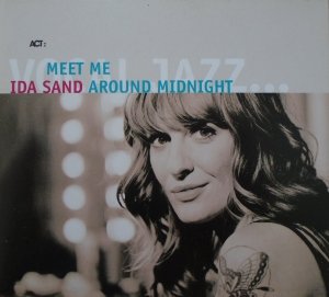 Ida Sand • Meet Me Around Midnight • CD