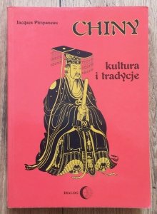 Jacques Pimpaneau • Chiny. Kultura i tradycje