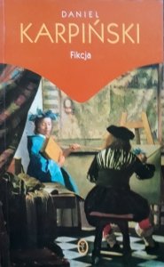 Daniel Karpiński • Fikcja x