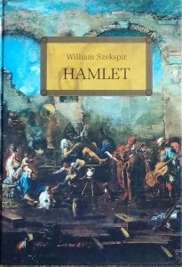 William Szekspir • Hamlet
