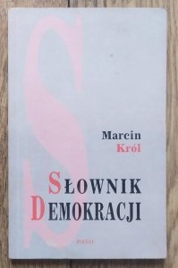 Marcin Król • Słownik demokracji