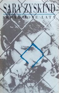 Sara Zyskind • Skradzione lata