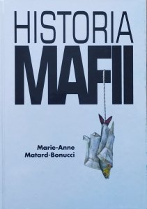 Marie-Anne Matard-Bonucci • Historia mafii