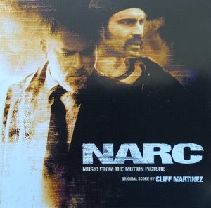 Cliff Martinez • Narc (Music From The Motion Picture) • CD