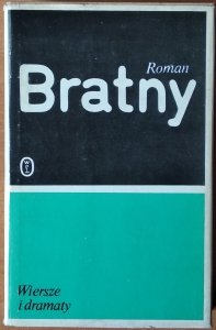 Roman Bratny • Wiersze i dramaty