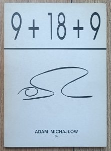 Adam Michajłów • 9+18+9. Wiesze Tabellae Hasła [dedykacja autorska]