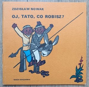 Oj tato, co robisz? / Poczytaj mi mamo