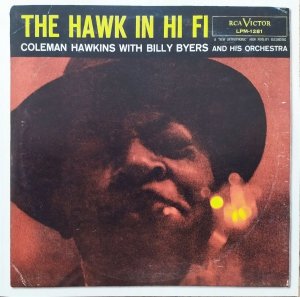 Coleman Hawkins With Billy Byers And His Orchestra • The Hawk in Hi-Fi • CD