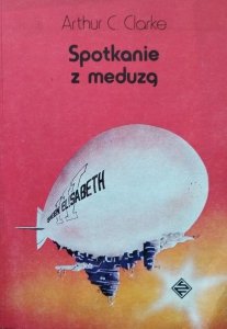 Arthur C. Clarke • Spotkanie z meduzą 