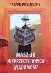 Leszek Posłuszny • Pakt Masz 30 nieprzeczytanych wiadomości 