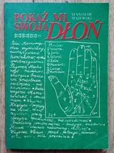 Stanisław Majewski • Pokaż mi swoją dłoń