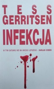 Tess Gerritsen • Infekcja 