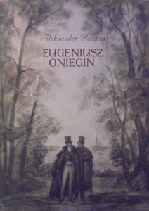 Aleksander Puszkin • Eugeniusz Oniegin [Szancer]
