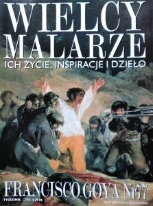Francisco Goya • Wielcy Malarze Nr 77