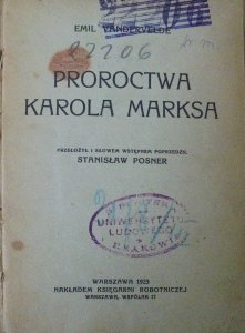 Emil Vandervelde • Proroctwa Karola Marksa [1923] [socjalizm]
