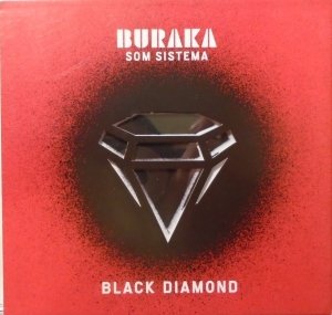 Buraka Som Sistema • Black Diamond • CD