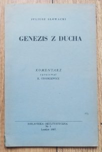 [Biblioteka Okultystyczna] Słowacki Juliusz • Genezis z ducha [Londyn 1957] 
