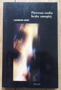 Cameron West • Pierwsza osoba liczby mnogiej