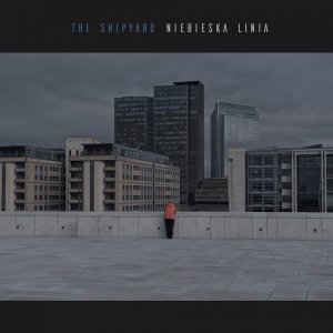 The Shipyard • Niebieska linia • CD