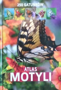 Jacek Twardowski, Kamila Twardowska • Atlas motyli. 250 gatunków