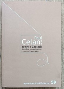 Paul Celan: język i Zagłada