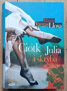 Mario Vargas Llosa • Ciotka Julia i skryba