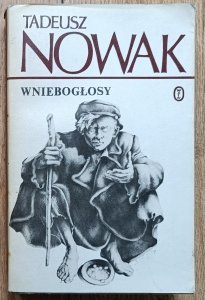 Tadeusz Nowak • Wniebogłosy