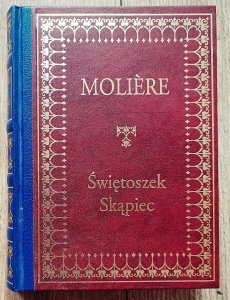Moliere • Świętoszek. Skąpiec