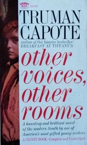 Truman Capote • Other Voices, other Rooms
