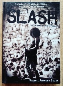 Anthony Bozza, Slash • Slash. Autobiografia