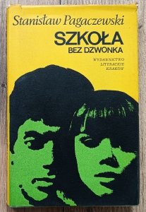 Stanisław Pagaczewski • Szkoła bez dzwonka / dedykacja autorska
