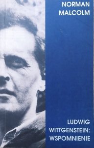 Norman Malcolm • Ludwig Wittgenstein: wspomnienie