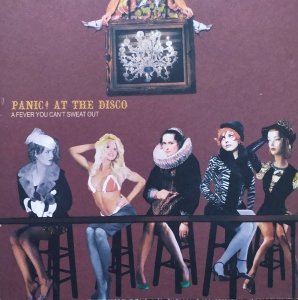 Panic! at the Disco • A Fever You Can't Sweat Out • CD