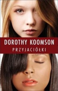 Dorothy Koomson • Przyjaciółki