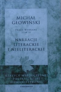 Michał Głowiński • Narracje literackie i nieliterackie