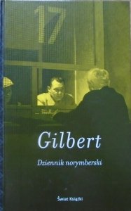 G.M.Gilbert • Dziennik norymberski