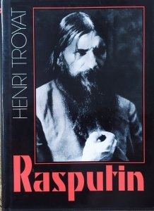 Henri Troyat • Rasputin