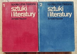 Arnold Hauser • Społeczna historia sztuki i literatury