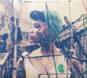 Imany • There Were Tears • CD