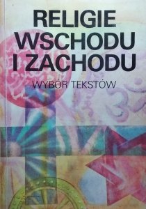 Kazimierz Banek • Religie Wschodu i Zachodu