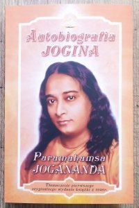 Paramahamsa Jogananda • Autobiografia Jogina
