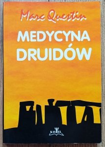 Marc Questin • Medycyna druidów