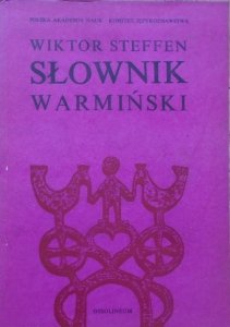 Wiktor Steffen • Słownik warmiński