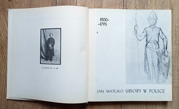 Jan Matejko Ubiory w Polsce 1200-1795