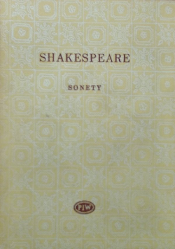William Shakespeare • Sonety [Biblioteka Poetów]