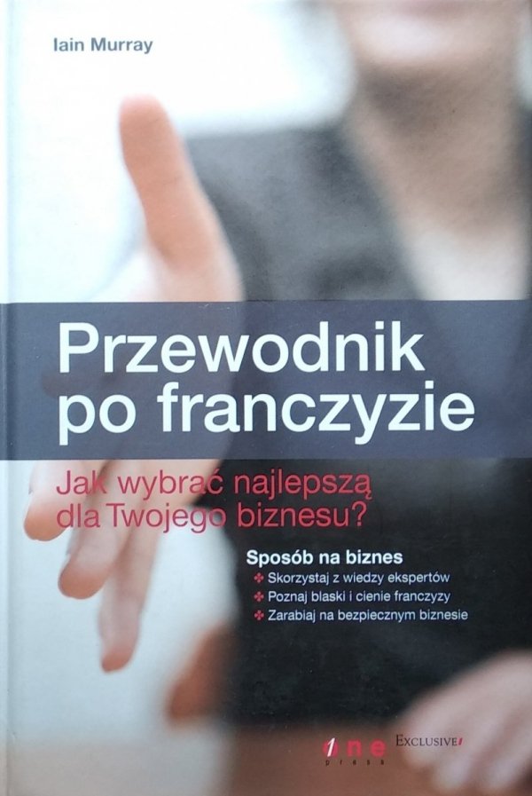 Iain Murray • Przewodnik po franczyzie