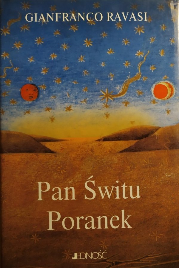 Gianfranco Ravasi Pan Świtu. Poranek