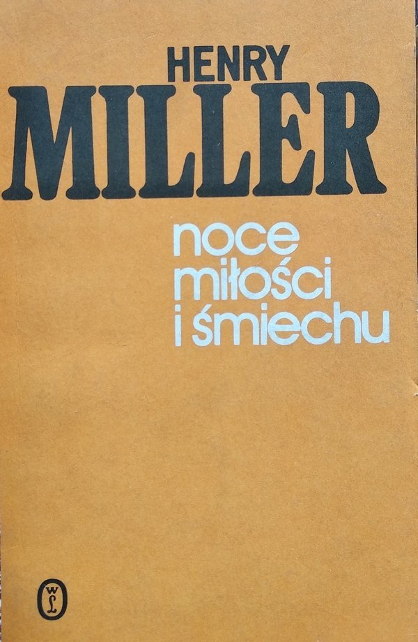 Henry Miller • Noce miłości i śmiechu 