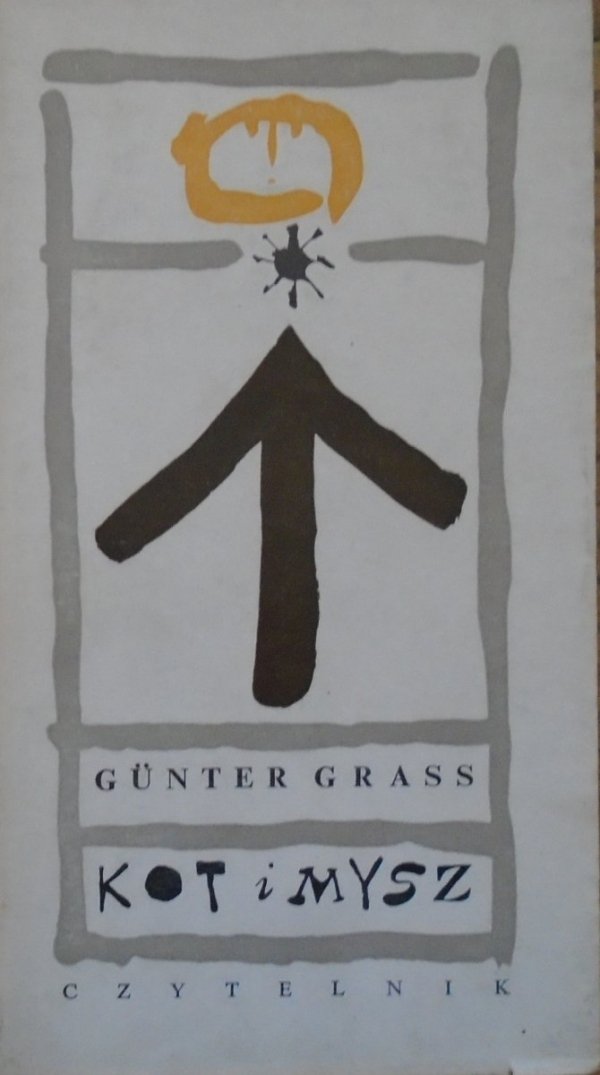 Gunter Grass • Kot i mysz [Jan Młodożeniec]