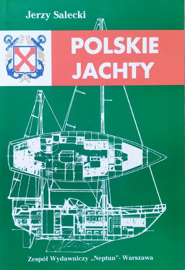 Jerzy Salecki Polskie jachty tom II